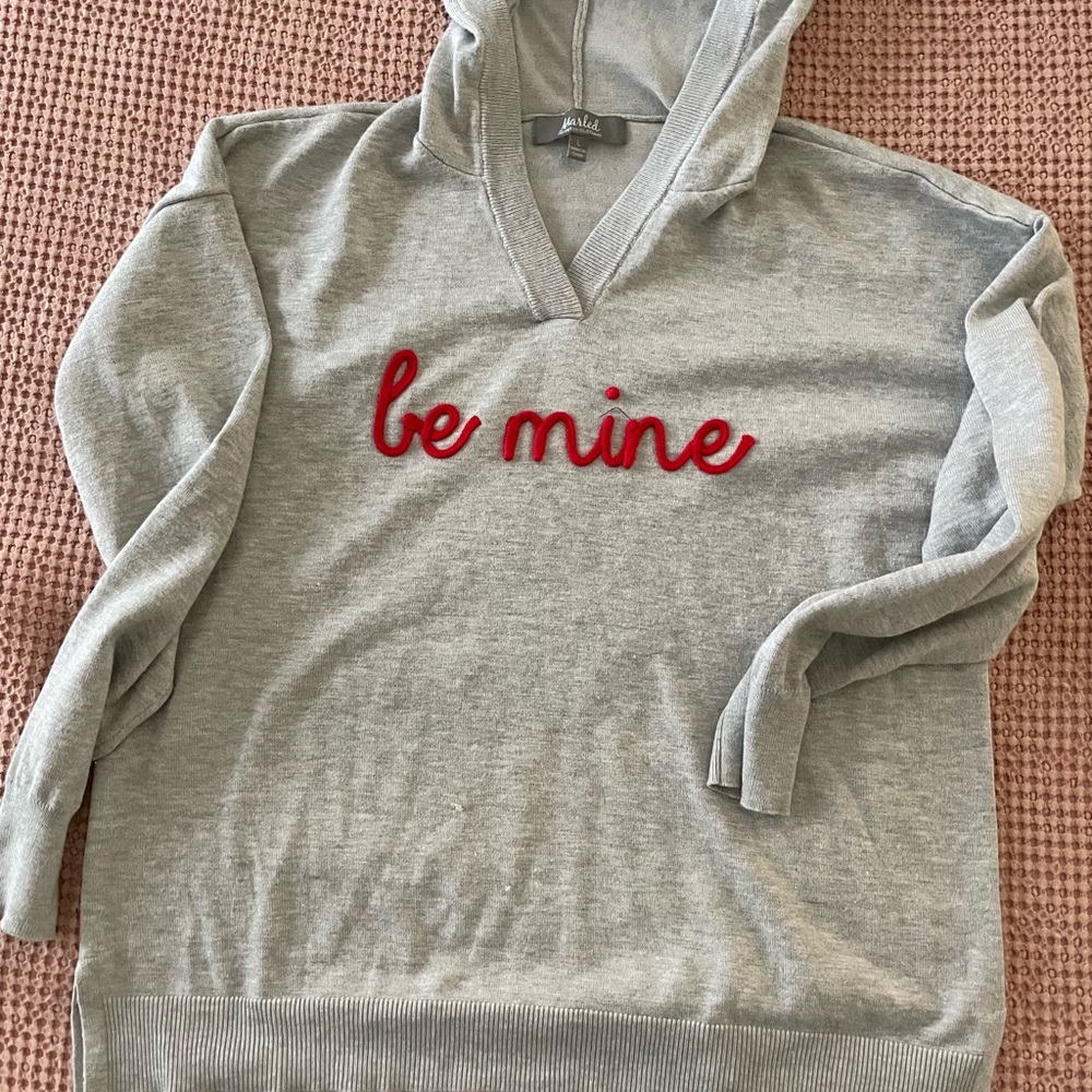 Marled “Be mine” hooded sweater